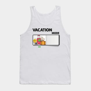 Vacation Mode on Tank Top